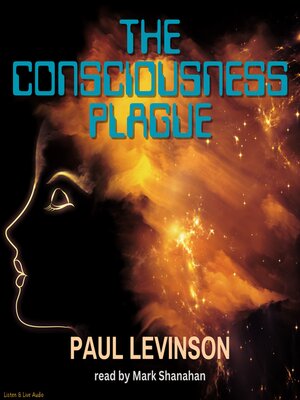 cover image of The Consciousness Plague